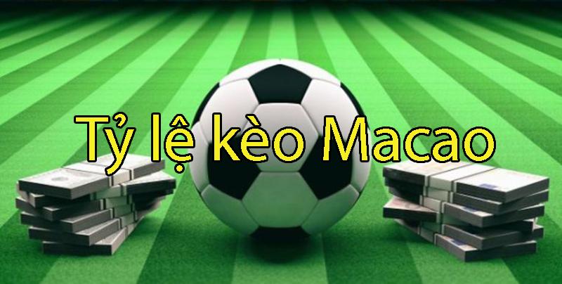 Một số tỷ lệ kèo macao được nhà cái 11bet cập nhật mới